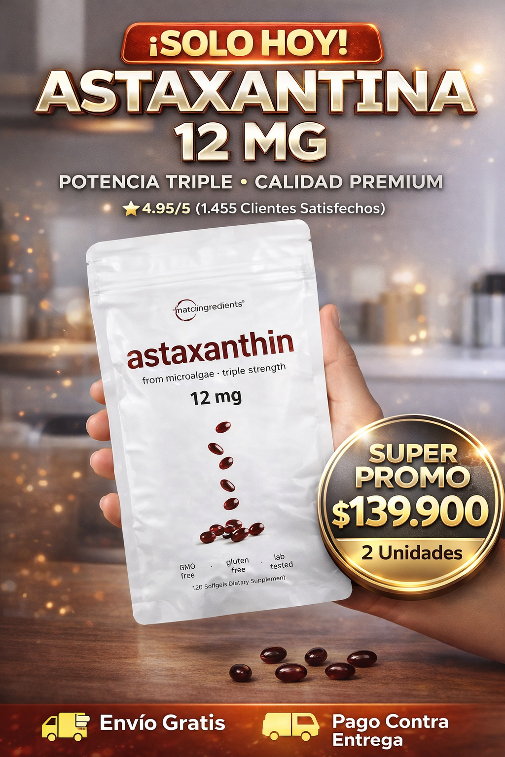 Astaxantina 12 mg 🌿 – Protección celular 🛡️ y energía diaria ⚡ desde adentro- 🚚💵 PAGO CONTRA ENTREGA